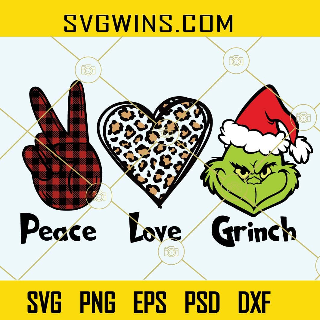 Peace love grinch SVG, peace love grinch PNG, Christmas grinch SVG