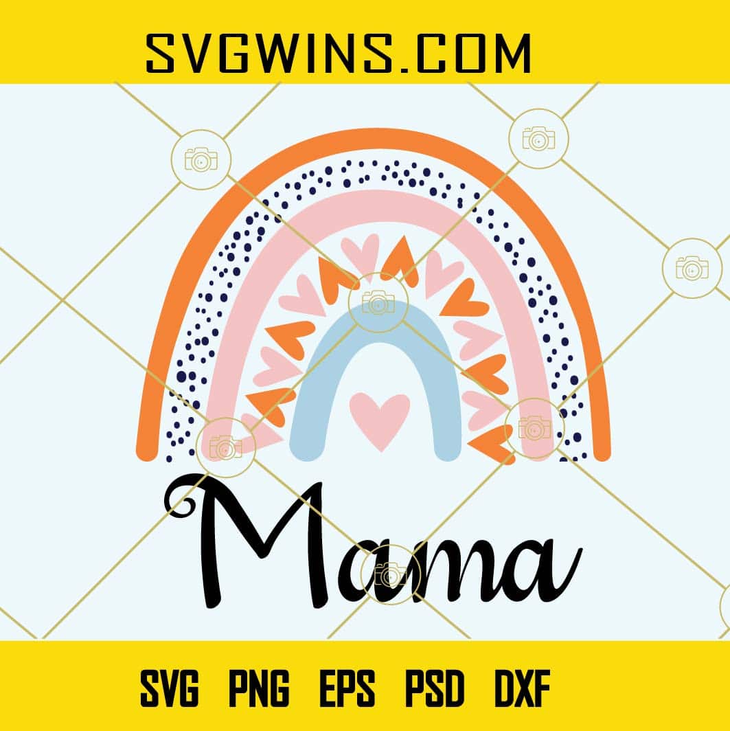 Mama Boho Rainbow SVG, mama svg, Mother svg, Happy Mother’s Day svg