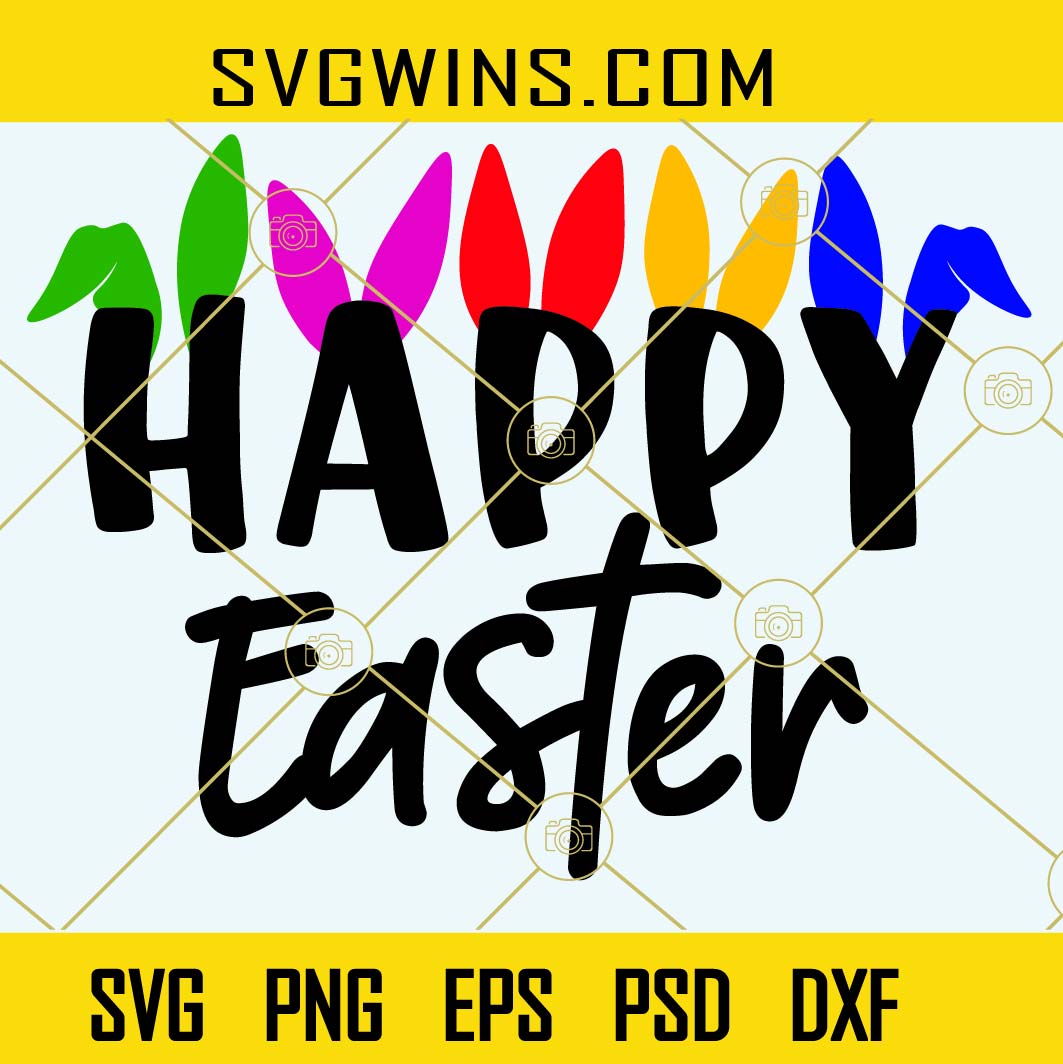 Happy easter svg, Bunny ears svg, easter wishes svg, holiday svg