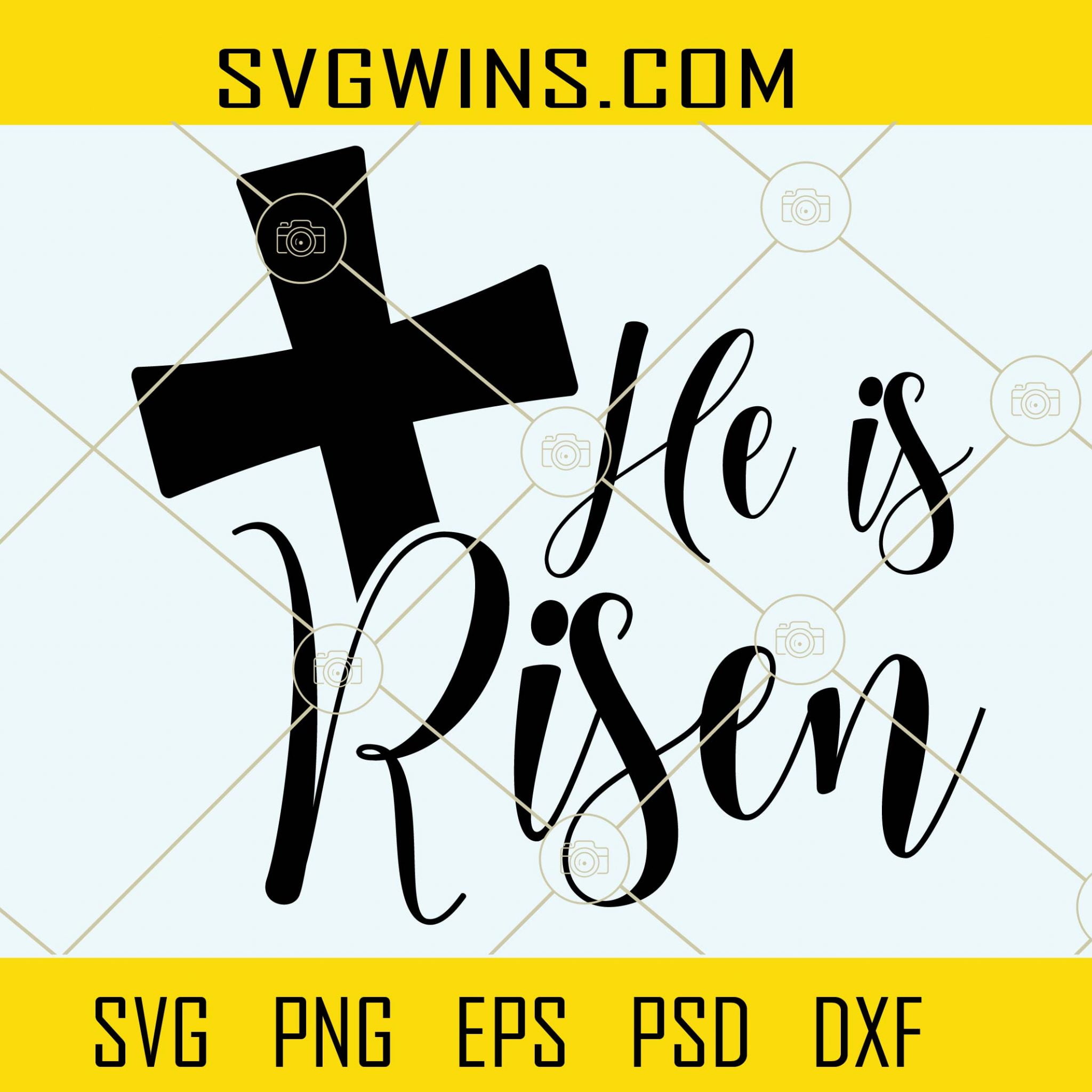 He is risen svg, Christian cross svg, Easter cross svg, Jesus svg
